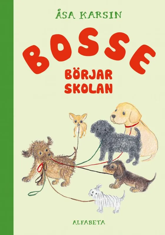 Begränsad tid Bosse börjar skolan | 1:a upplagan