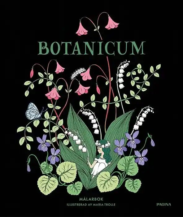 Botanicum : målarbok | 1:a upplagan Endast denna vecka