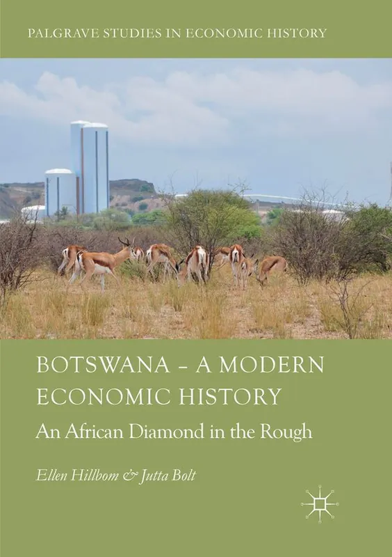 Populärt val Botswana – A Modern Economic History | 1:a upplagan