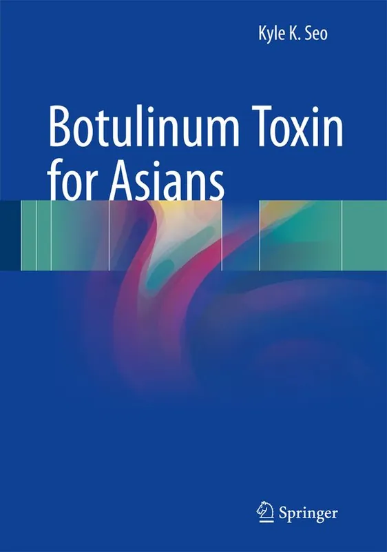 Botulinum Toxin for Asians | 1:a upplagan Snabb frakt