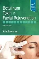 Rea Botulinum Toxin in Facial Rejuvenation | 2:a upplagan