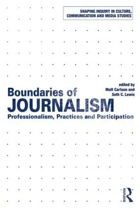 Kampanjpris Boundaries of Journalism | 0:e upplagan