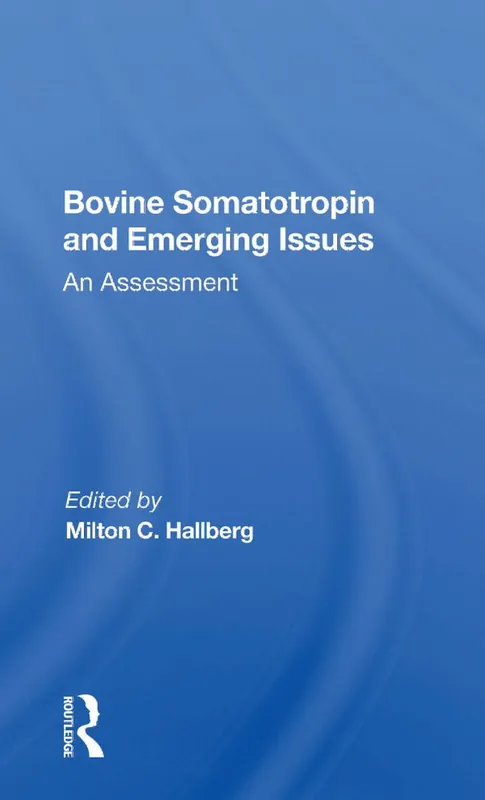 Endast idag Bovine Somatotropin And Emerging Issues | 1:a upplagan
