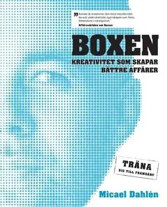 Boxen : kreativitet som skapar bättre affärer : träna dig till framgång | 1:a upplagan Expressleverans