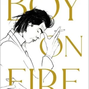 Utförsäljning Boy on Fire - The Young Nick Cave | 0:e upplagan