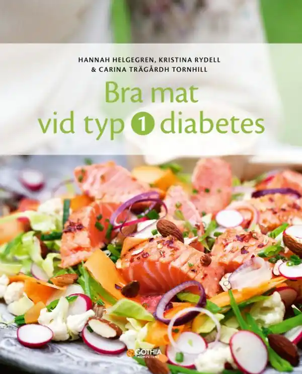 Begränsat erbjudande Bra mat vid typ 1-diabetes | 2:a upplagan