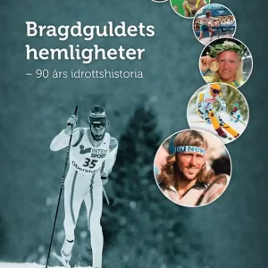 Bragdguldets hemligheter : 90 års idrottshistoria | 1:a upplagan Fynd
