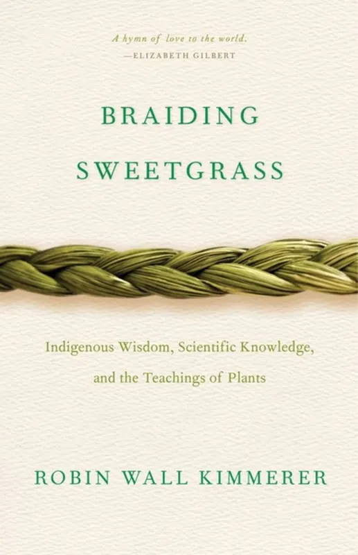 Braiding Sweetgrass | 0:e upplagan Bästa pris