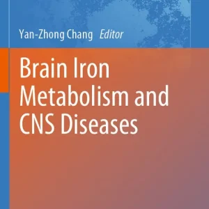 Bästa pris Brain Iron Metabolism and CNS Diseases | 1:a upplagan