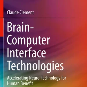 Lågt pris Brain-Computer Interface Technologies | 1:a upplagan