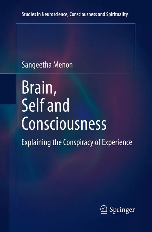 Brain, Self and Consciousness | 1:a upplagan Köp online