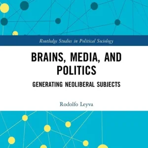 Erbjudande Brains, Media and Politics | 1:a upplagan