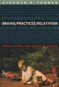 Brains/Practices/Relativism | 0:e upplagan Lägg i varukorgen