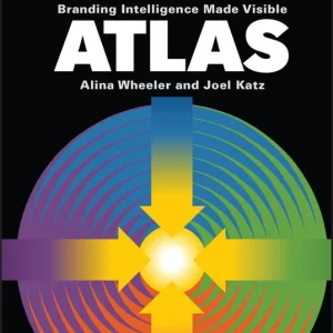 Brand Atlas: Branding Intelligence Made Visible | 1:a upplagan Handla nu