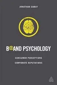 Brand psychology - consumer perceptions, corporate reputations | 0:e upplagan Reapris