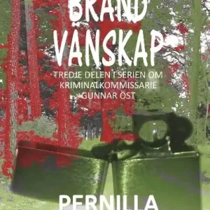 Bränd vänskap | 1:a upplagan Extra rabatt