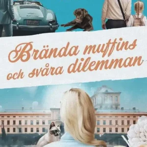 Brända muffins och svåra dilemman | 0:e upplagan Köp online