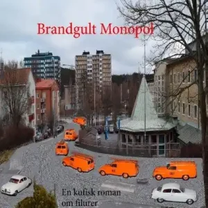 Brandgult Monopol : En kufisk roman om filurer | 1:a upplagan Begränsat antal