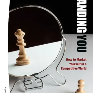 Trygg betalning Branding YOU - How to Market Yourself in a Competitive Word | 1:a upplagan