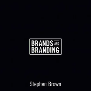 Erbjudande Brands and Branding | 1:a upplagan
