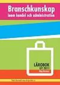Branschkunskap inom handel och administration - Lärobok | 1:a upplagan Endast idag