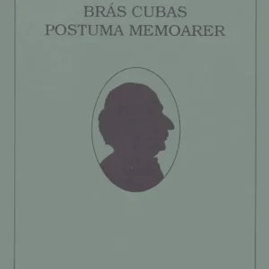Bras Cubas postuma memoarer | 0:e upplagan I lager