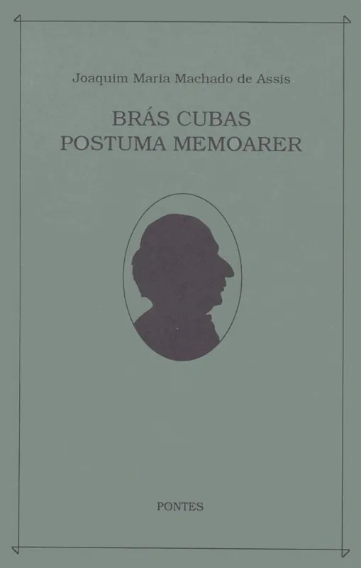 Bras Cubas postuma memoarer | 0:e upplagan I lager