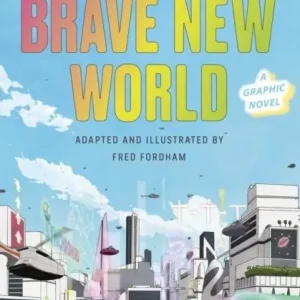 Brave New World: A Graphic Novel | 0:e upplagan Begränsat antal