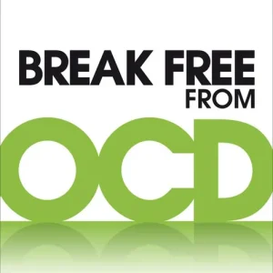 Begränsat erbjudande Break Free from OCD | 0:e upplagan
