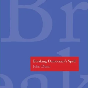 Breaking Democracy's Spell | 0:e upplagan Extra rabatt