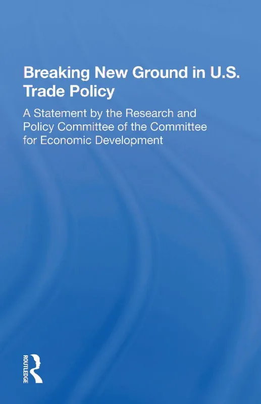 Breaking New Ground in U.S. Trade Policy | 1:a upplagan Billigare