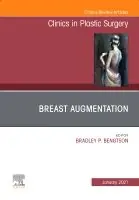 Breast Augmentation, An Issue of Clinics in Plastic Surgery | 0:e upplagan Rabatter