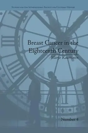 Breast Cancer in the Eighteenth Century | 1:a upplagan Erbjudandepris