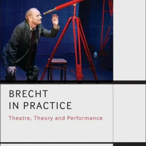 Begränsad tid Brecht in Practice | 0:e upplagan