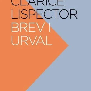 Brev : i urval | 0:e upplagan Utförsäljning