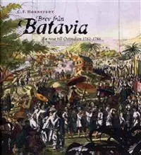 Brev från Batavia : en resa till Ostindien 1782-1786 | 0:e upplagan Endast idag