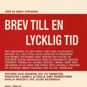 Utförsäljning Brev till en lycklig tid | 1:a upplagan