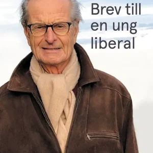 Brev till en ung liberal | 1:a upplagan Begränsat erbjudande
