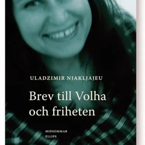 Utförsäljning Brev till Volha och friheten | 0:e upplagan