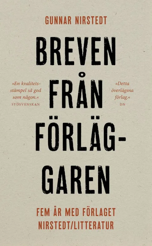 Billig Breven från förläggaren: fem år med förlaget Nirstedt/litteratur | 0:e upplagan