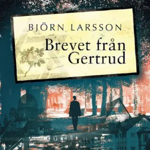 Lågt pris Brevet från Gertrud | 1:a upplagan
