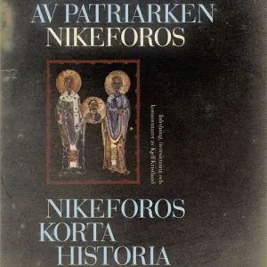 Fynd Breviarium av patriarken Nikeforos : Nikeforos korta historia | 0:e upplagan