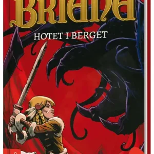 Briana - Hotet i berget | 1:a upplagan Rabatt