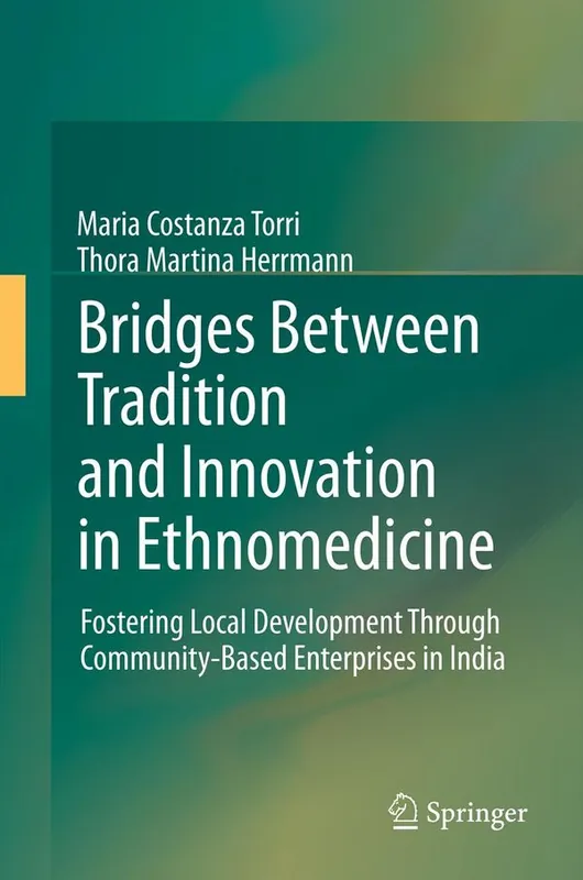 Reapris Bridges Between Tradition and Innovation in Ethnomedicine | 1:a upplagan