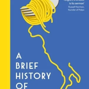 Begränsat erbjudande Brief History of Pasta | 0:e upplagan