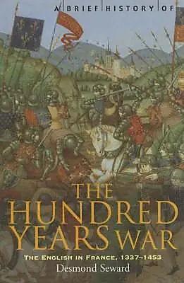 Brief History of the Hundred Years War | 0:e upplagan risnedsättning