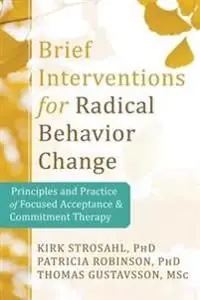 Populär Brief Interventions for Radical Change | 0:e upplagan