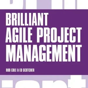 Brilliant Agile Project Management | 0:e upplagan Premium
