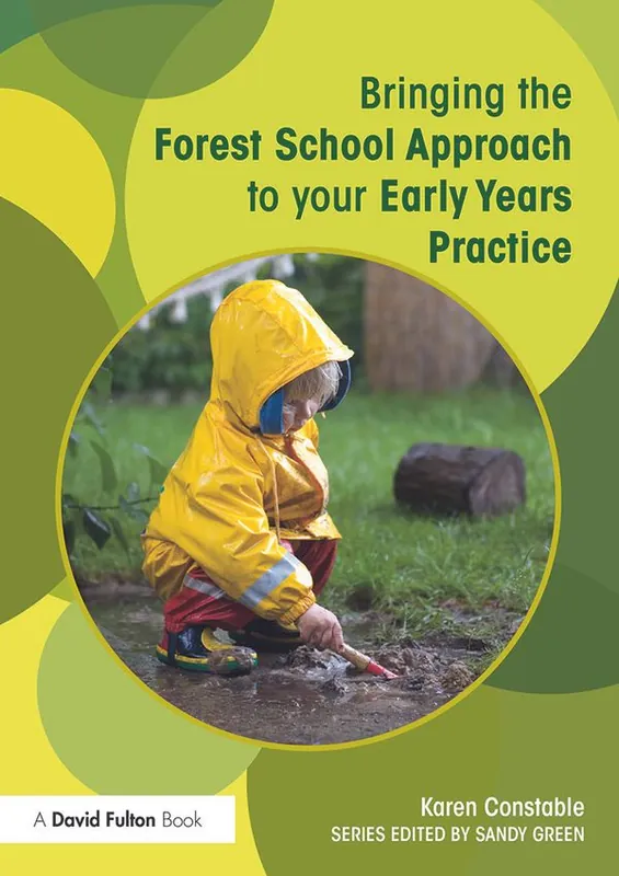 Nedsatt pris Bringing the Forest School Approach to your Early Years Practice | 1:a upplagan