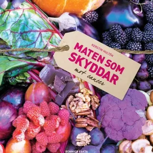 Snabb frakt Maten som skyddar mot cancer | 0:e upplagan